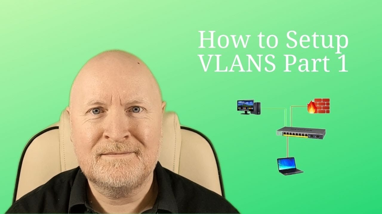 How To Setup VLANs Pt1