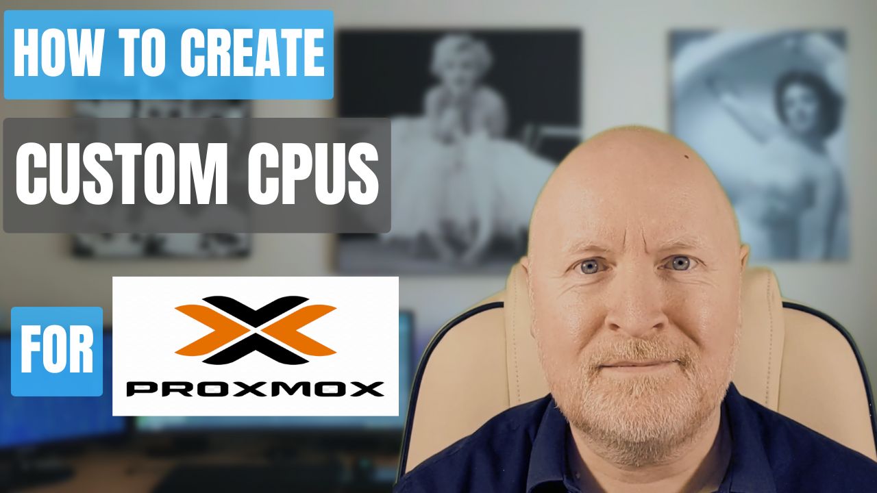 How To Create Custom CPUs For Proxmox VE
